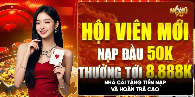 Khuyến mãi Nổ hũ