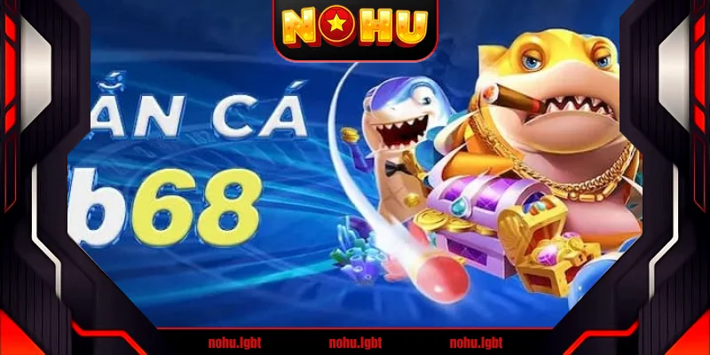 Săn cá vui thưởng tại nhà cái FB68 Săn cá vui thưởng tại nhà cái FB68