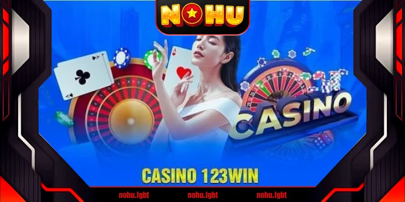Sòng bạc trực tuyến uy tín 123Win Sòng bạc trực tuyến uy tín 123Win
