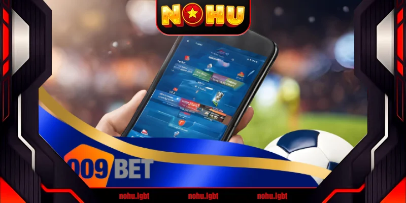 009bet - Nhà cái thể thao đáng tin cậy nhất hiện nay