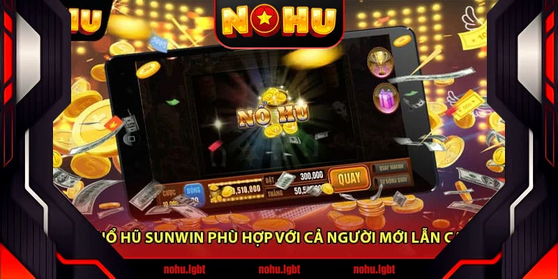 Vì sao nổ hũ Sunwin phù hợp với cả người mới lẫn cao thủ? Vì sao nổ hũ Sunwin phù hợp với cả người mới lẫn cao thủ?